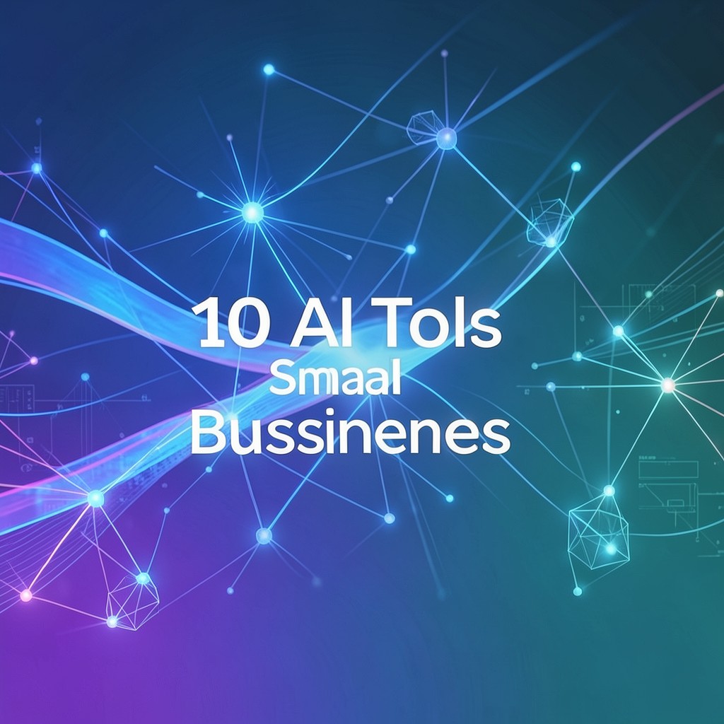 10 Best AI Tools for Small Businesses in 2026