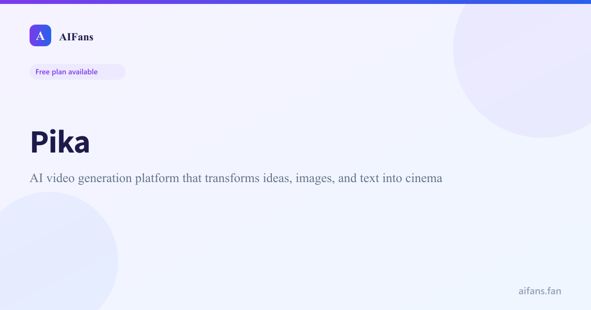 Pika - AI tool screenshot