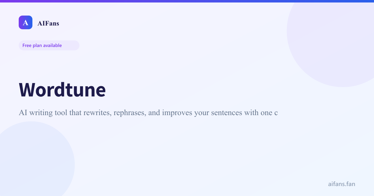 Wordtune - AI tool screenshot